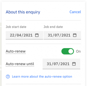 Auto-renew options when lodging an enquiry